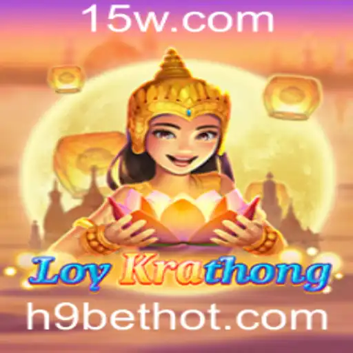 Descubra o Fascinante Jogo 'LoyKrathong' e Sua Conexão com o H9bet